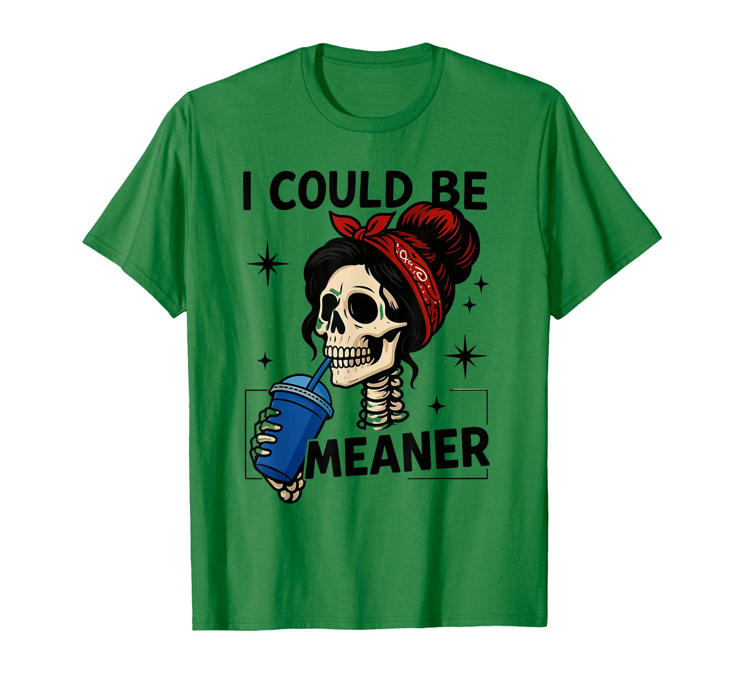 FUUNY Saying Halloween I Could Be Meaner Sarcasm T-Shirt