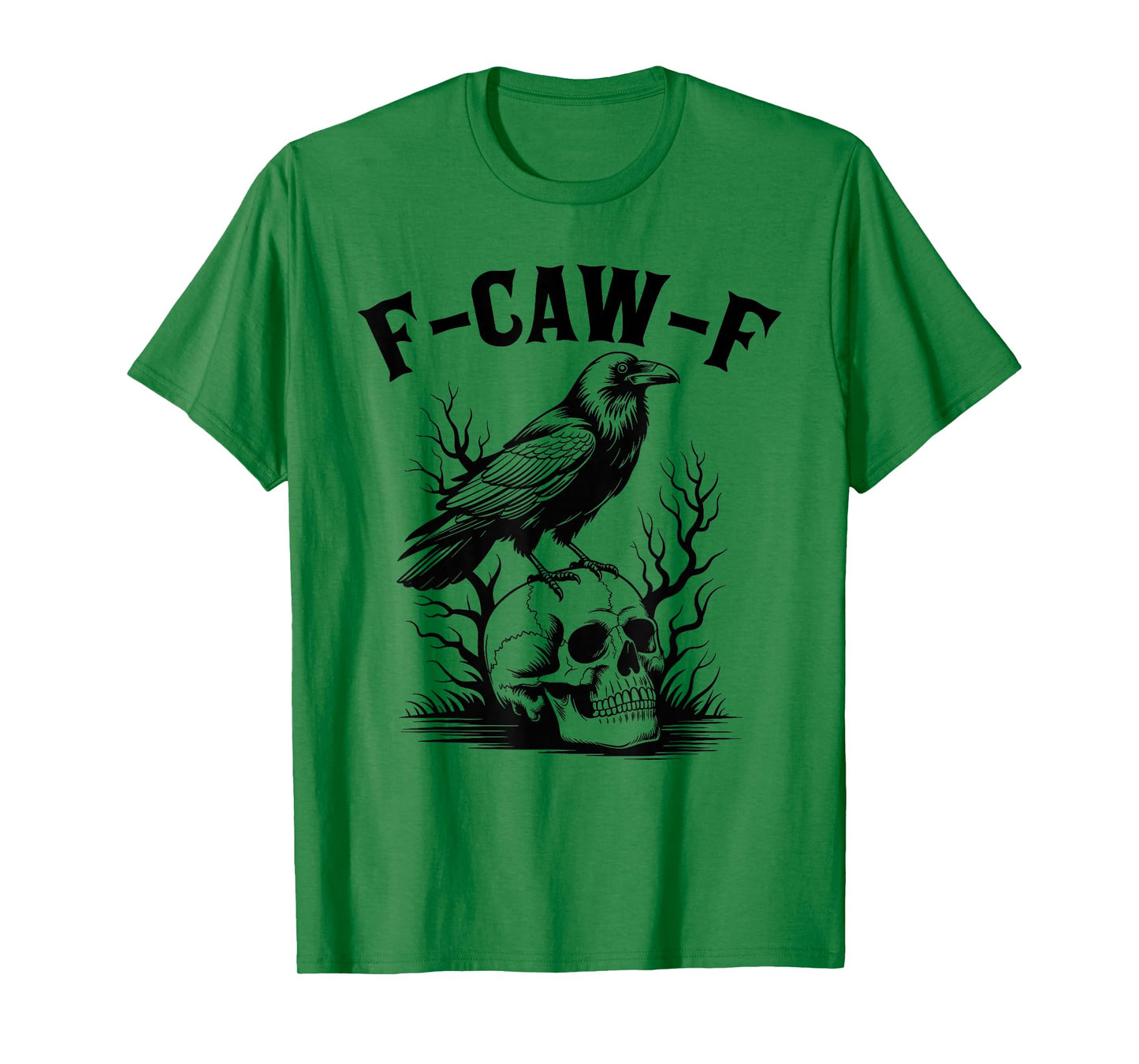 Funny F Caw F Raven Bird Saying Vintage Graphic Novelty T-Shirt