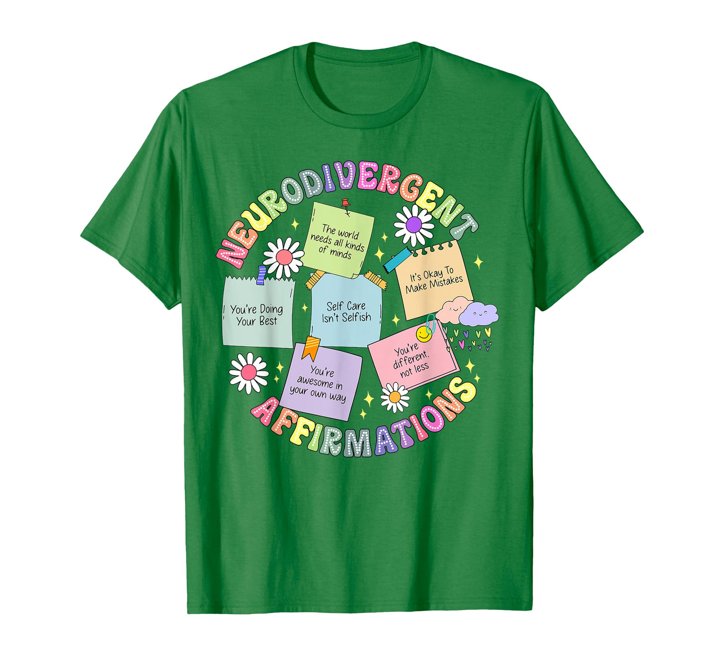 Neurodivergent Affirmations T-Shirt