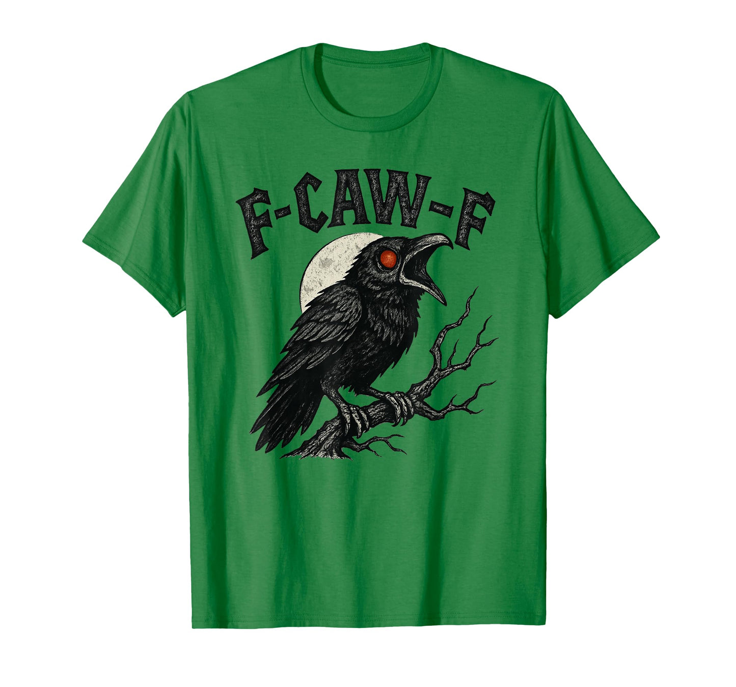 Funny F-Caw-F Crow Moon Gothic Adult Humor Vintage Design T-Shirt