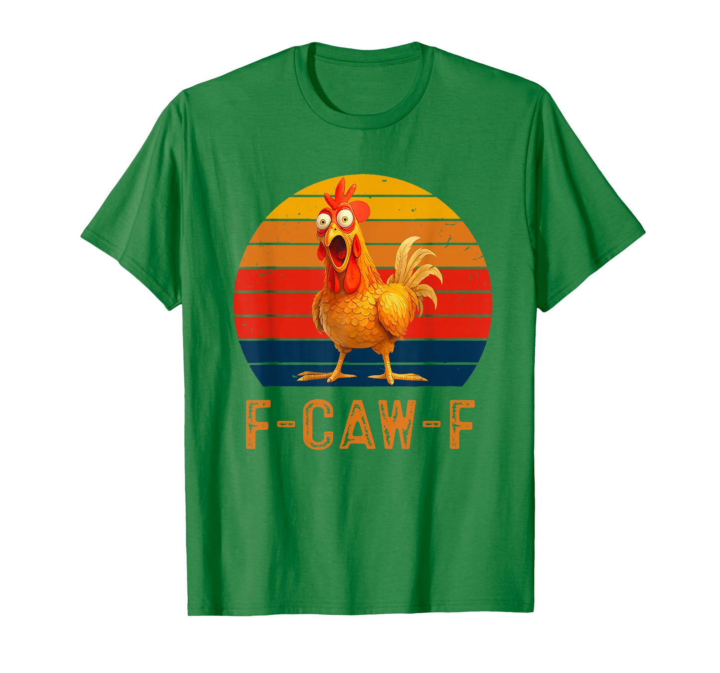 F-Caw-F Funny Chicken Humor F-Caw-F Quote Rooster Vintage T-Shirt