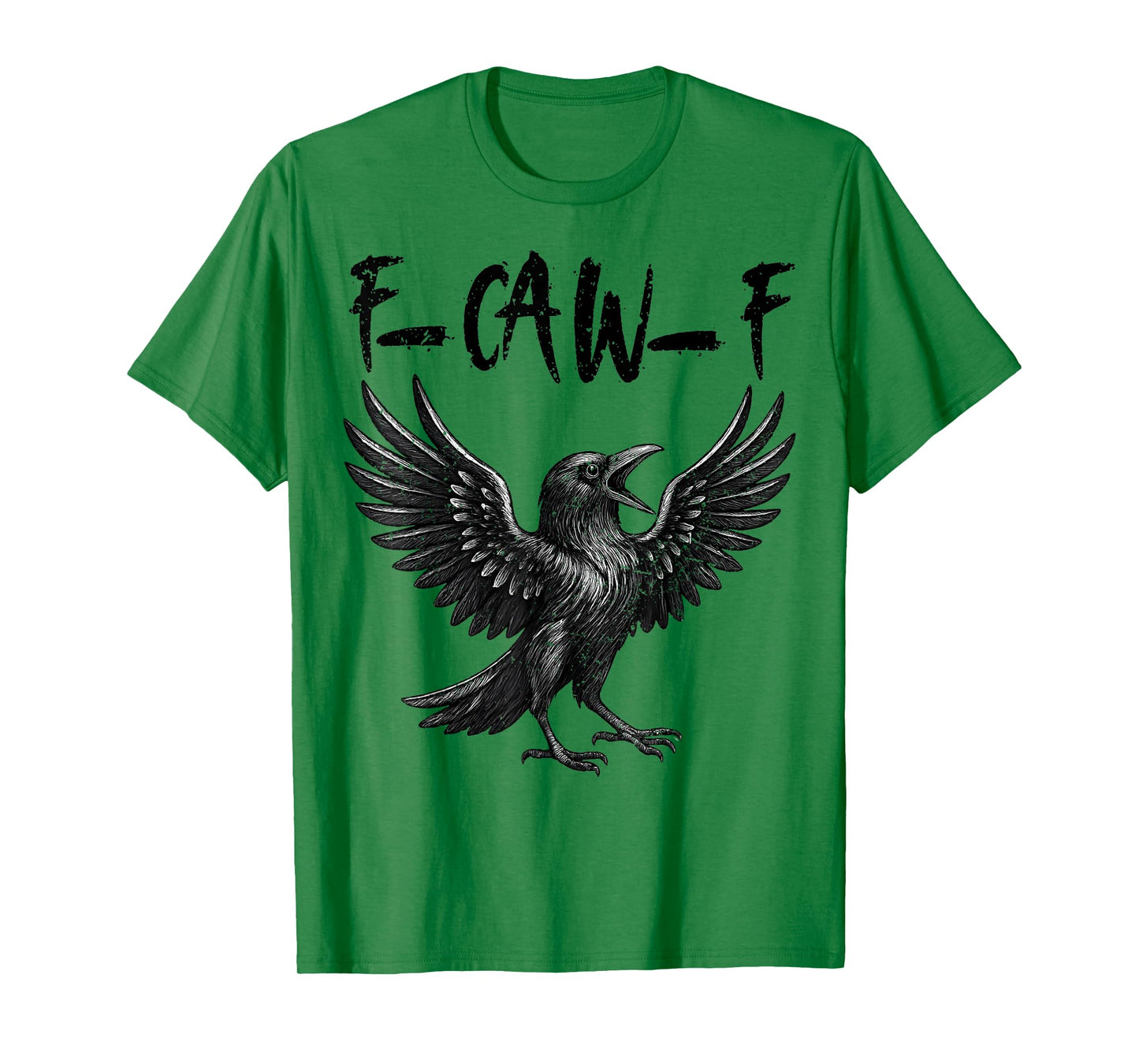 Funny F Caw F Raven Bird Cawing Graphic F-CAW-F Crow Pun T-Shirt