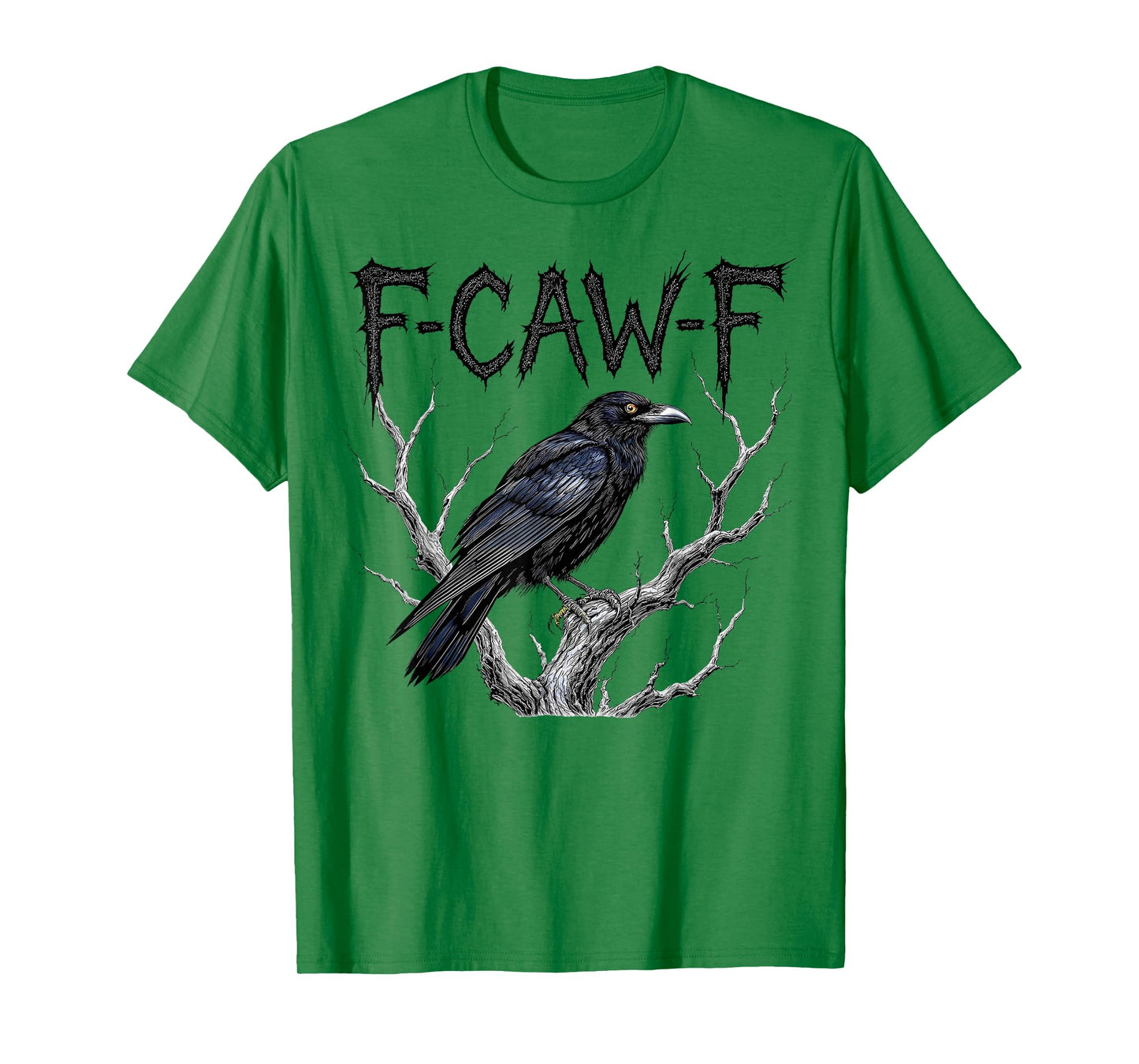 Funny F Caw F Raven Bird Gothic Graphic Halloween Crow Pun T-Shirt