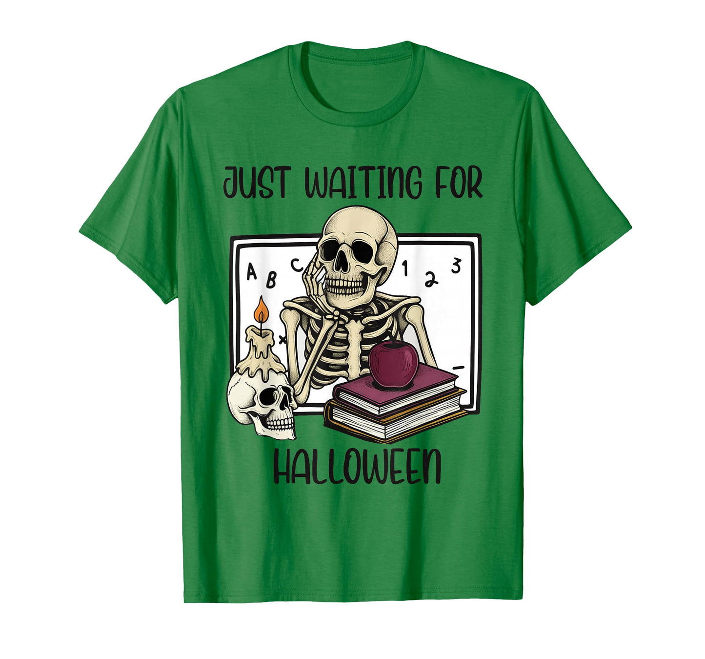 Funny Just Waiting for Halloween Skeleton Spooky Vibe School T-Shirt
