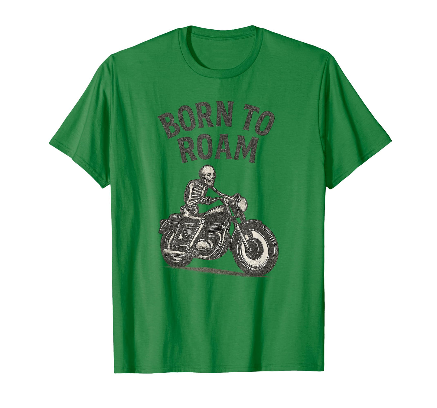Born to Roam Skeleton Biker T-Shirt