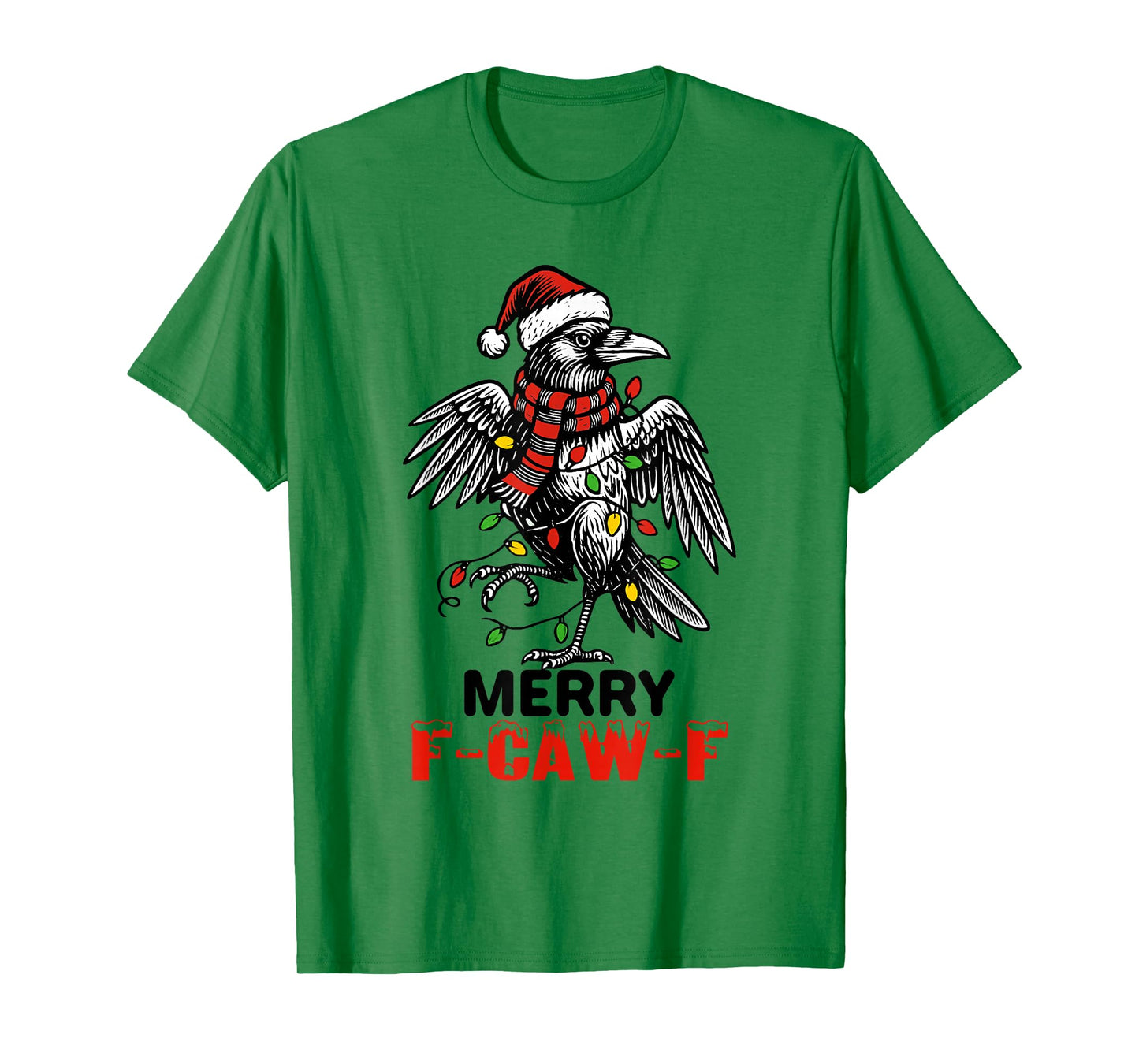Funny F-Caw-F Christmas Raven T-Shirt