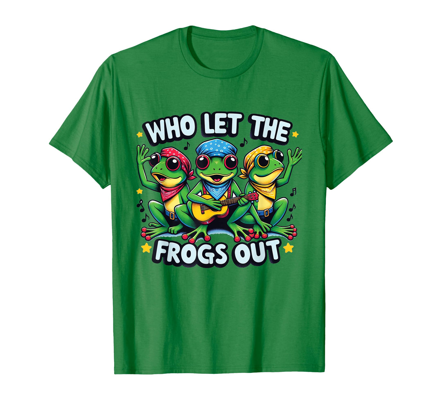 Who Let The Frogs Out Funny Frog Design Owner Amphibian T-Shirt