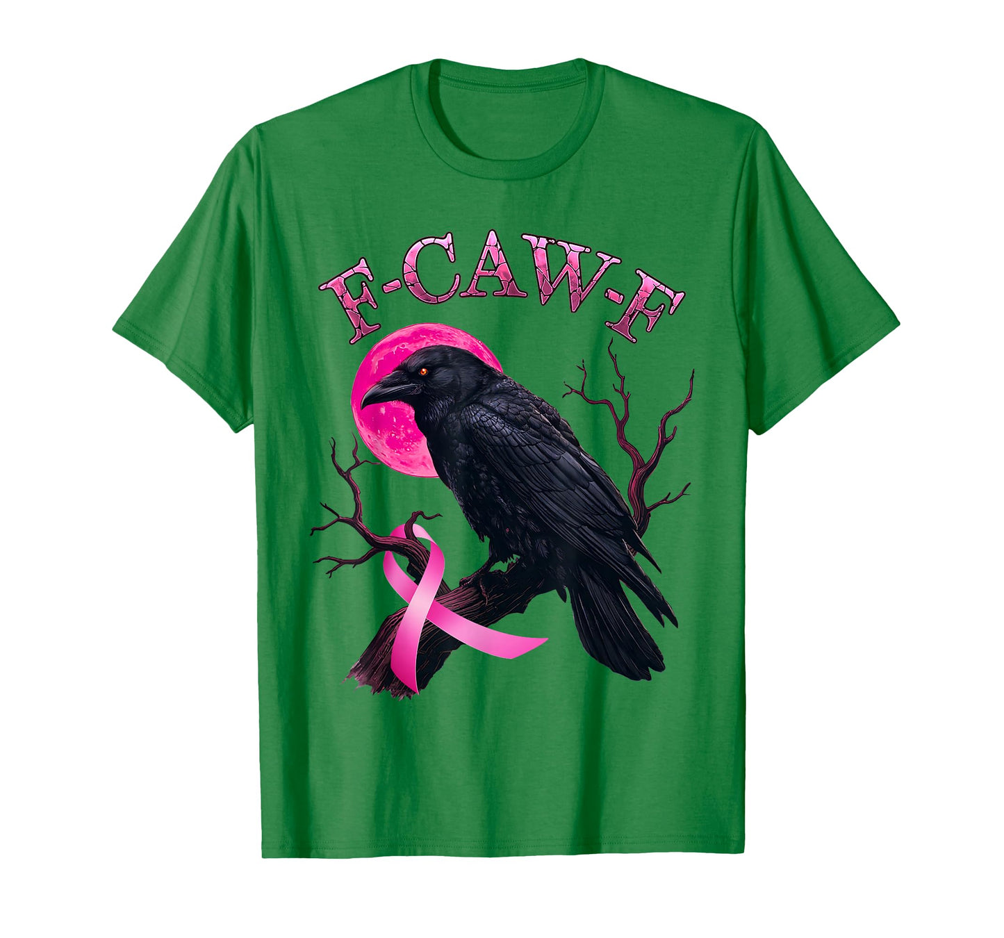 F-Caw-F Black Crow Pink Moon Breast Cancer Awareness Humor T-Shirt