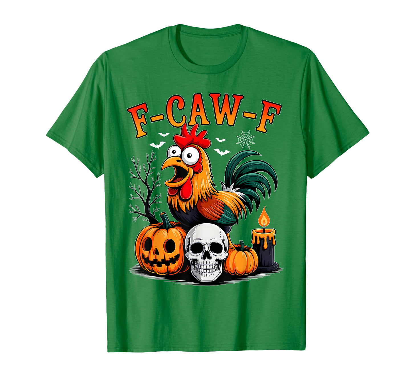 F-Caw-F Funny Chicken Halloween Pumpkin Quote Rooster Meme T-Shirt