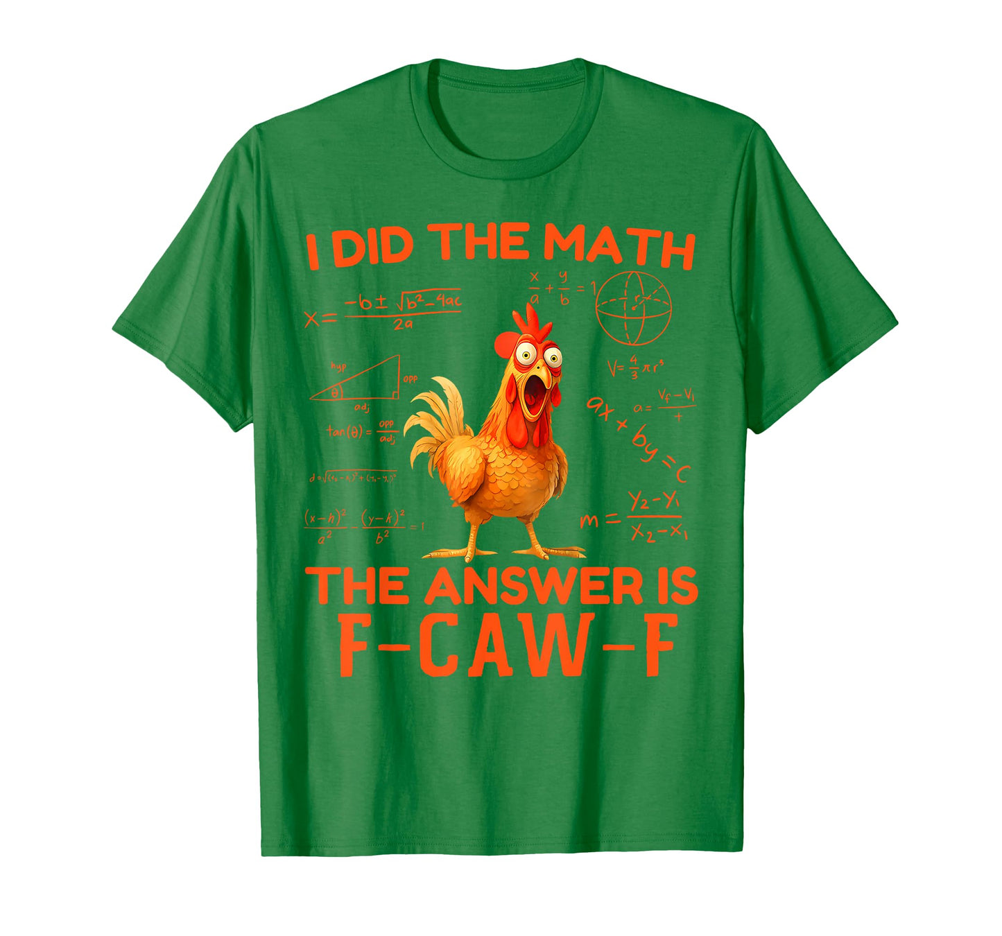 F-Caw-F Funny Chicken Humor Quote Rooster Meme T-Shirt