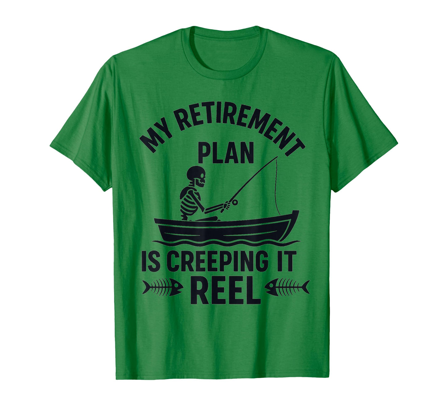 Creeping It Reel Halloween and Fishing Skeleton T-Shirt