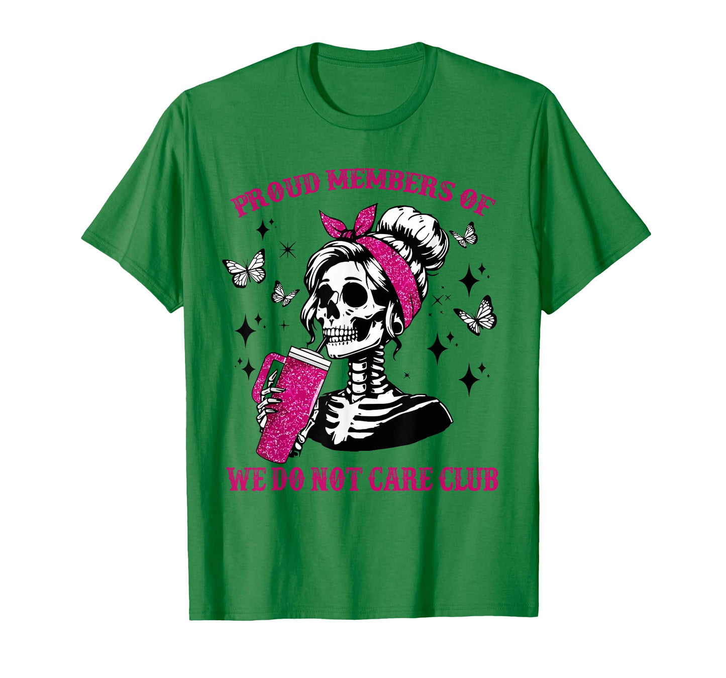 Proud Member of WDNC We Do Not Care Club Skeleton Graphic T-Shirt