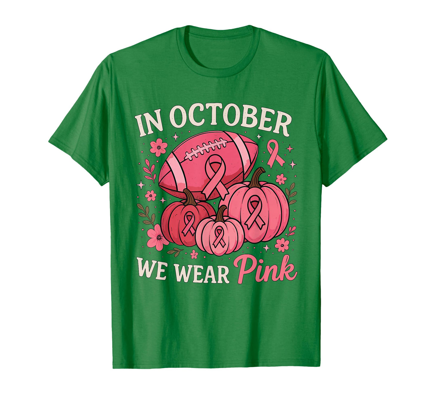 In October We Wear Pink Football Breast Cancer Awareness T-Shirt