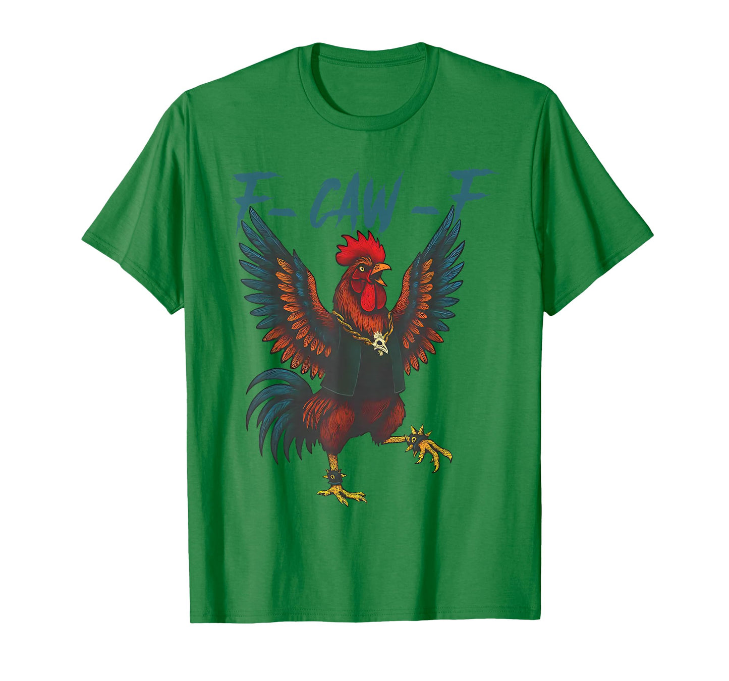 Funny F-Caw-F Chicken FCAWF Rooster Halloween Bird Crow T-Shirt