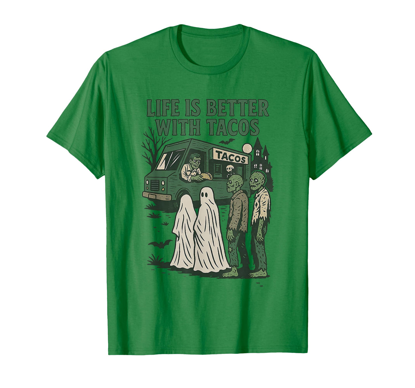 Life is Better with Tacos T-Shirt