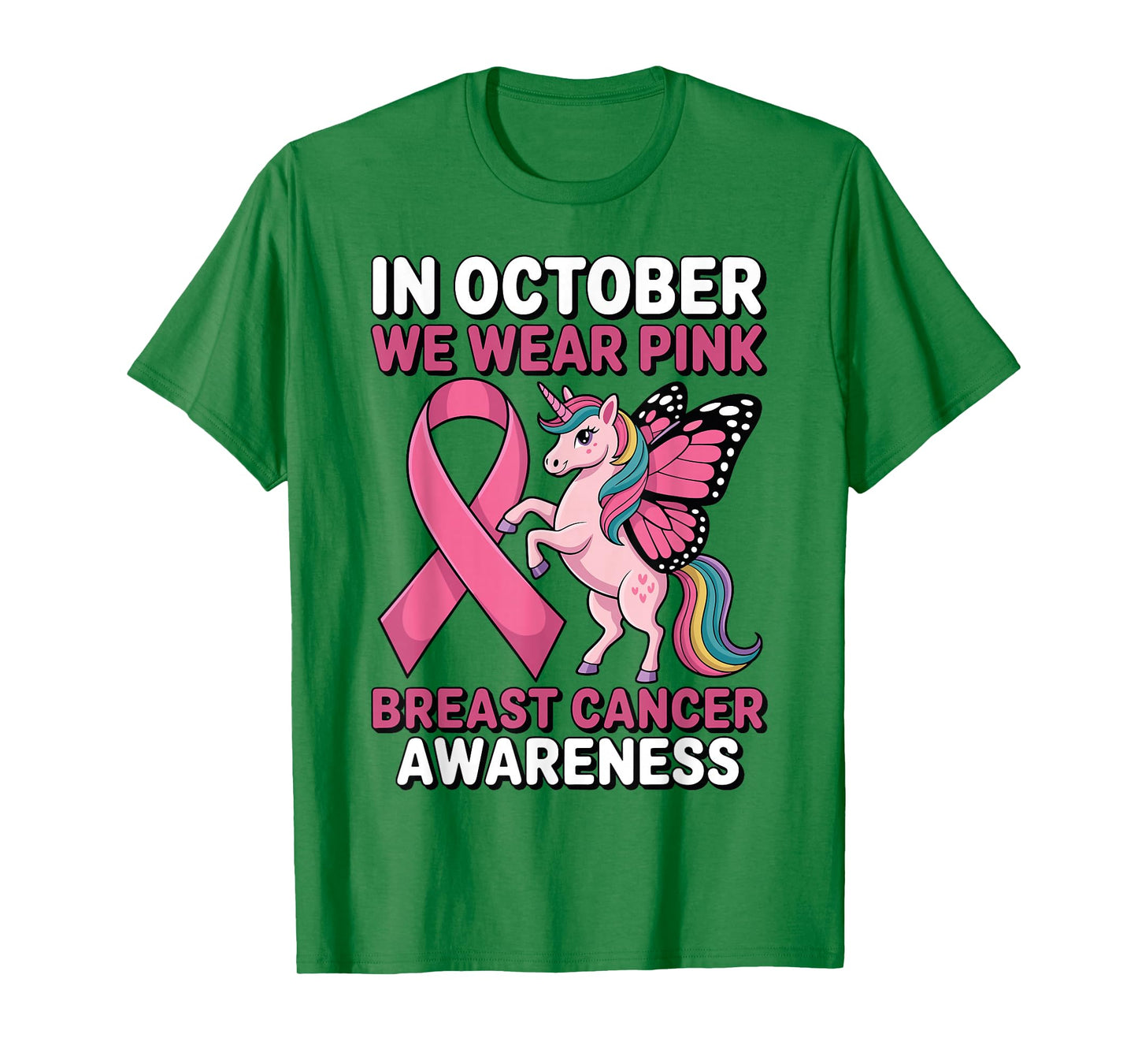 Unicorn Breast Cancer Awareness in October We Wear Pink T-Shirt