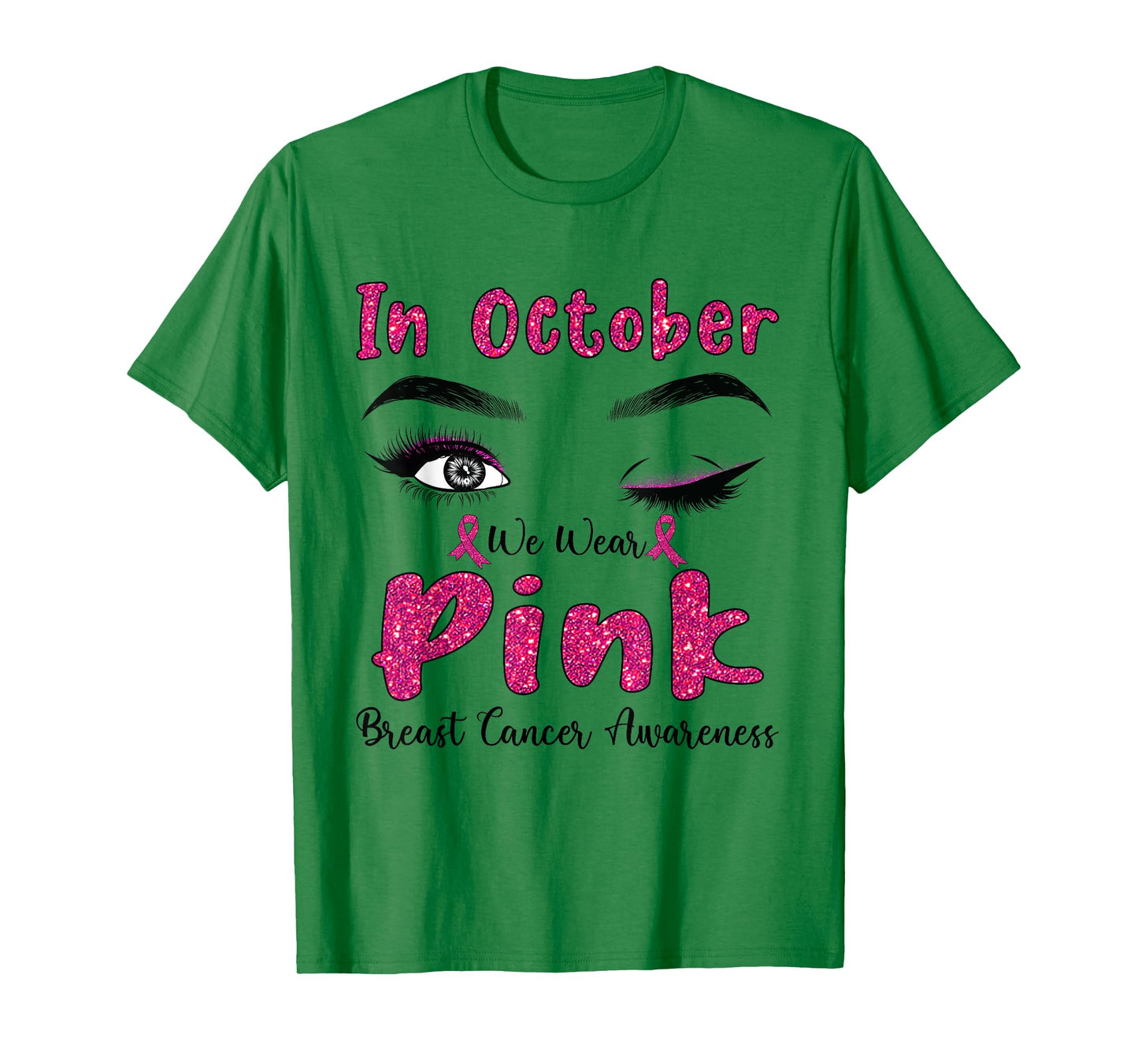 In Oct We Wear Pink Breast Cancer Awareness T-Shirt