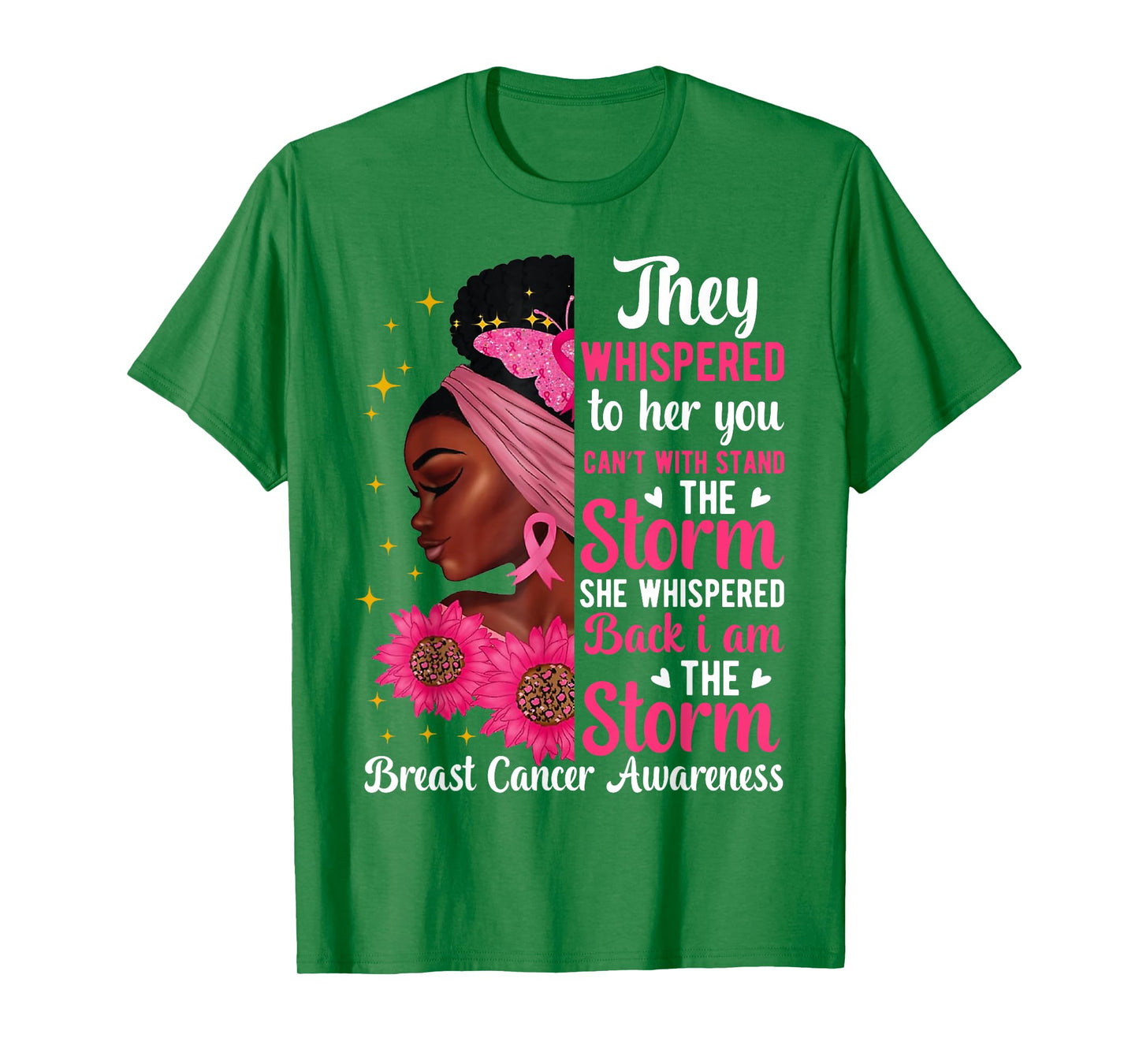 I'm The Storm Black Women Breast Cancer Survivor Pink Ribbon T-Shirt