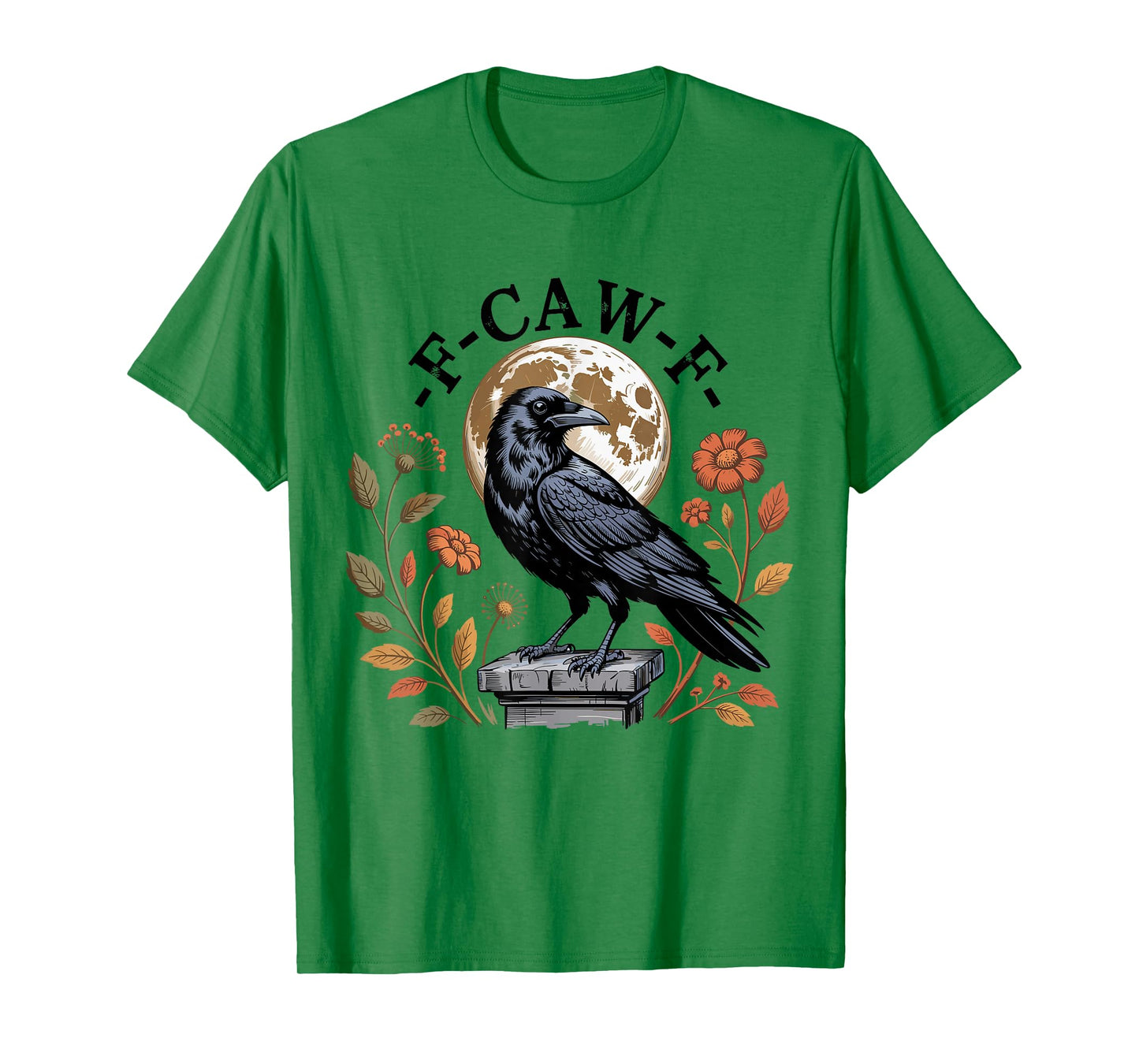 F-Caw-F Raven Moon Gothic Halloween, Black Crow Bird Lover T-Shirt