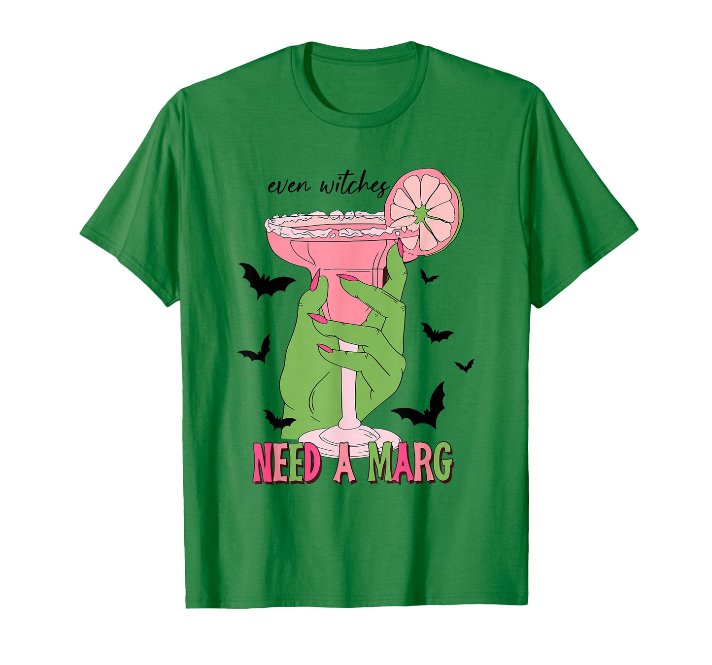 Even Witches Need a Marg Halloween Witch Drink Cocktail Marg T-Shirt