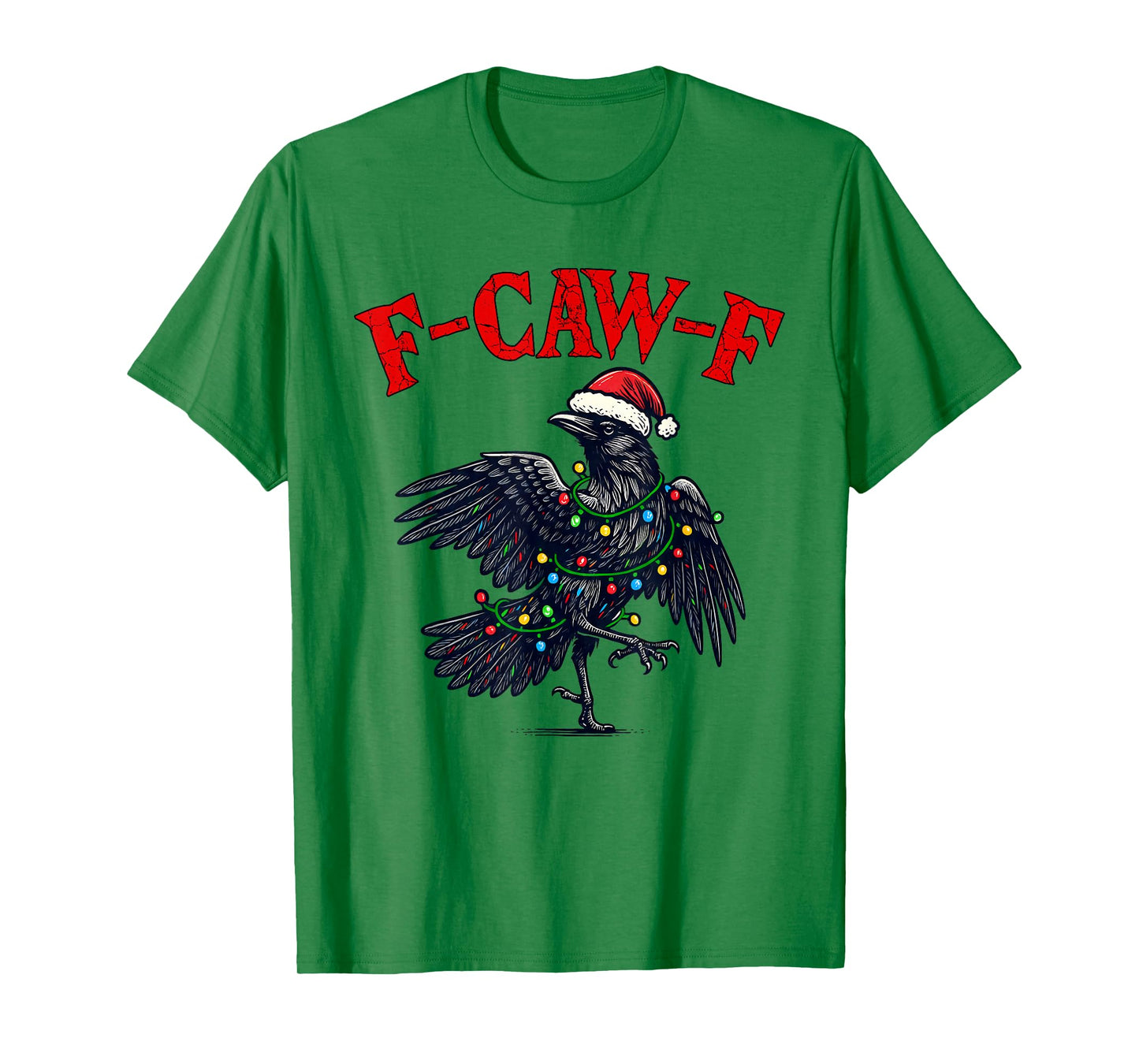 Black Crow F-Caw-F Funny Retro Christmas Lights Santa hat T-Shirt