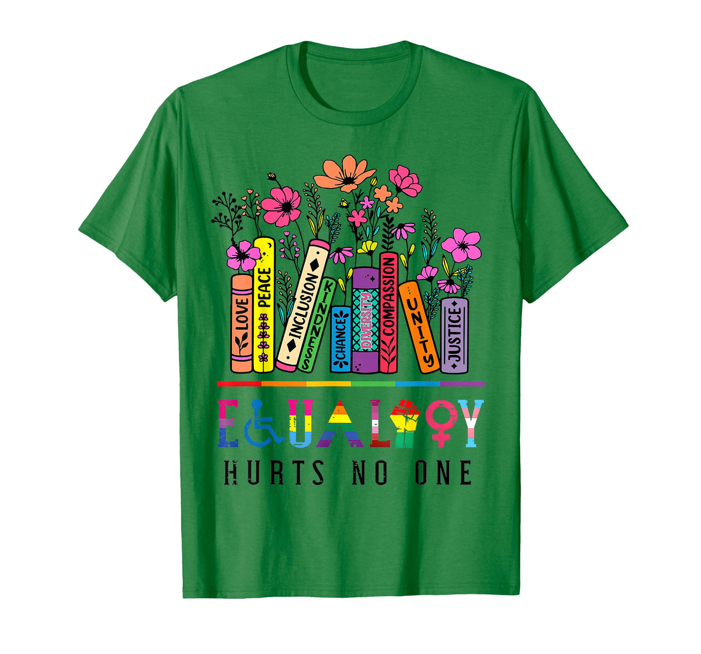 Equality Hurts No One Shirt Rainbow LGBTQ Gay Pride Month T-Shirt