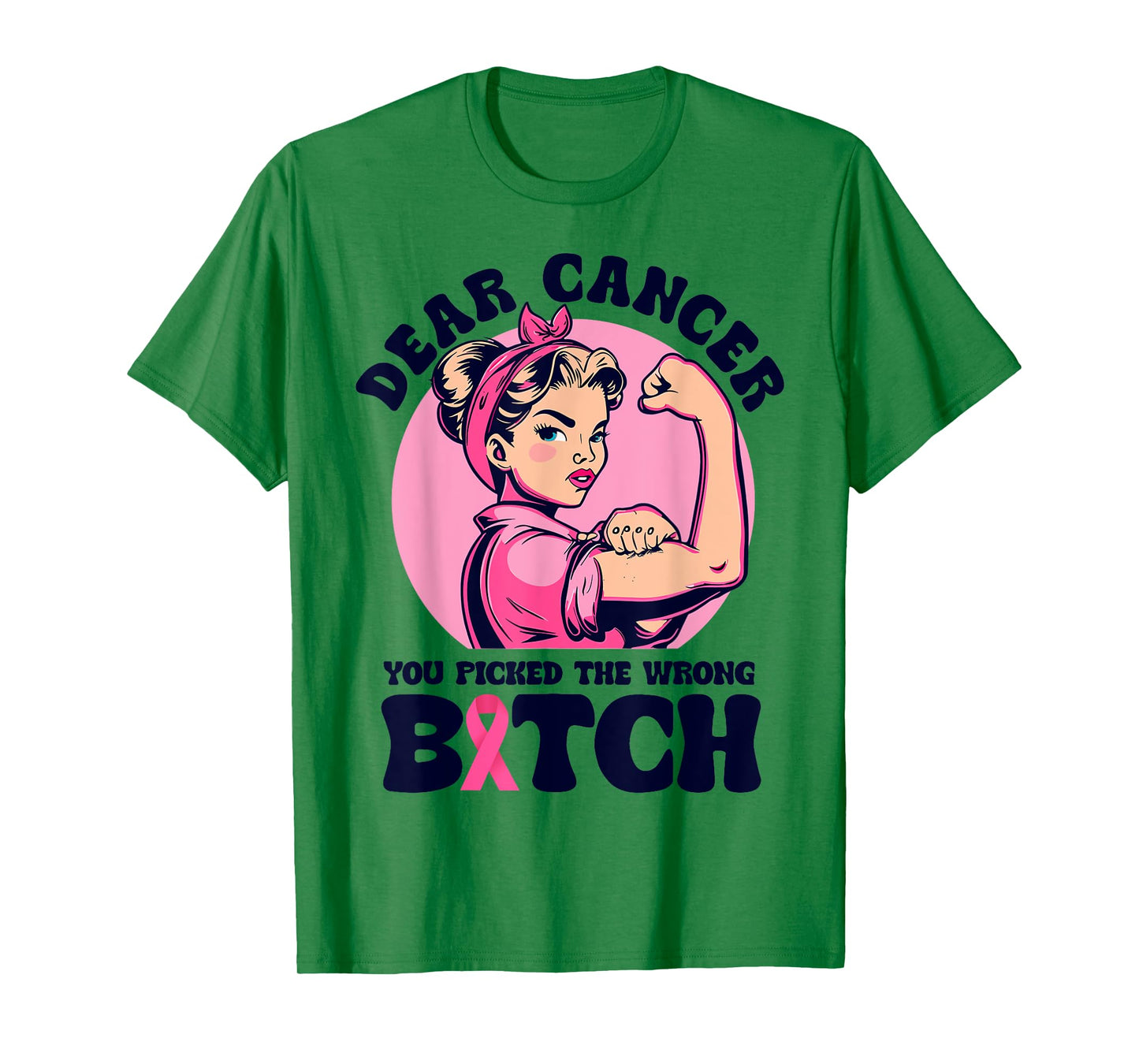 Cancer You Picked The Wrong Bitch Cute Cancer Treatment Tee T-Shirt