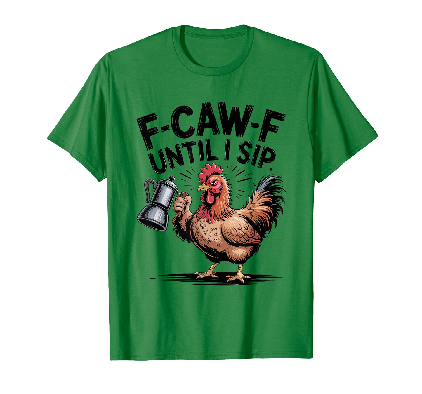 Funny Coffee Lover F-CAW-F Cawfee T-Shirt