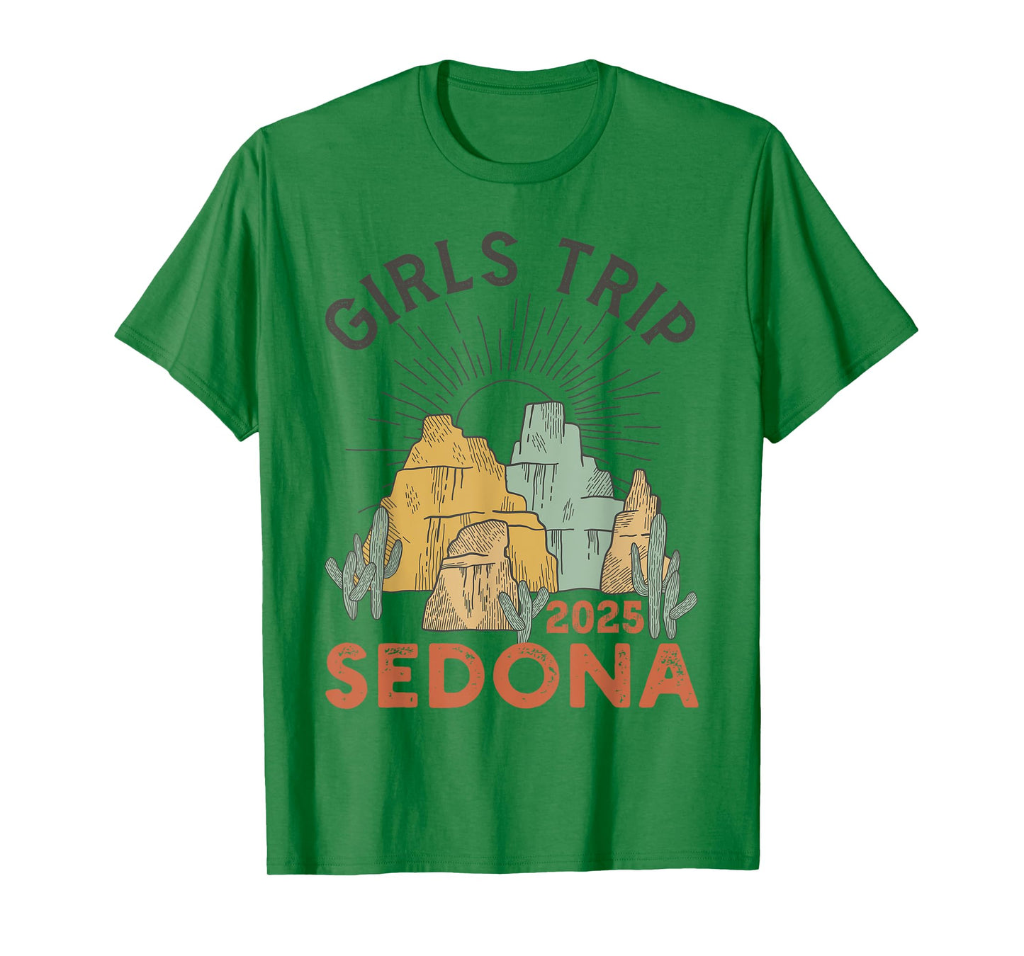 Girls Trip Sedona 2025 Summer Vacation Ladies Weekend T-Shirt