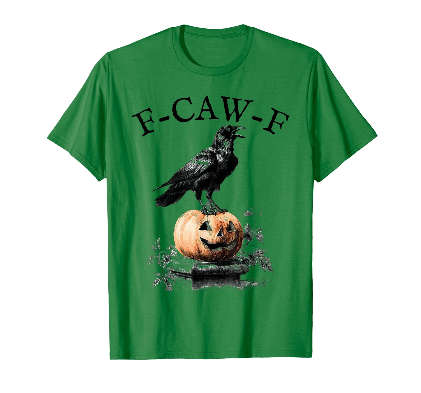 F-CAW-F T-Shirt