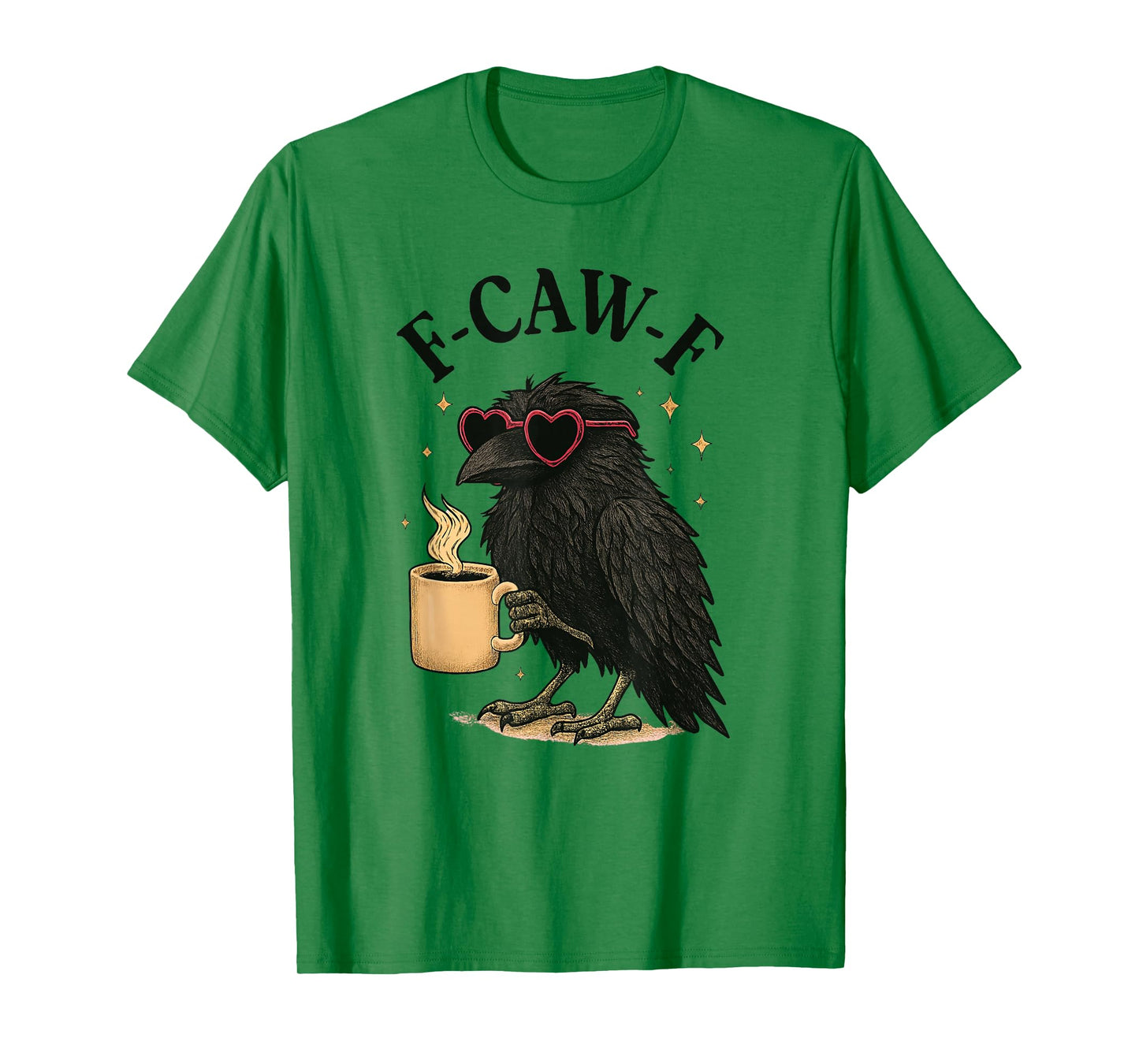 Pink F-caw-f Crow with Coffee Womens mom Funny Raven T-Shirt