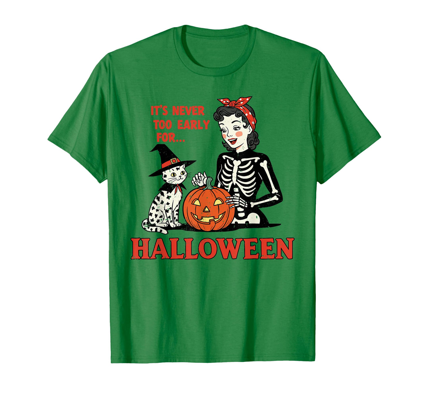 It’s Never Too Early for Halloween Retro Skeleton Black Cat T-Shirt