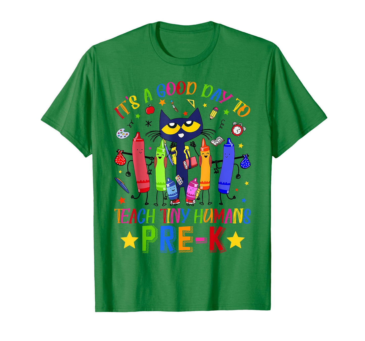 It's A Good Day To Teach Tiny Humans Pre-K Cat Teacher Lover T-Shirt