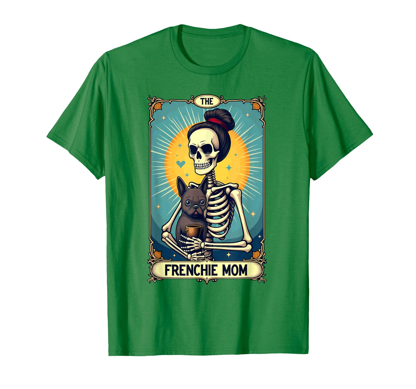 Gothic Tarot Card French Bulldog Skeleton Mom T-Shirt