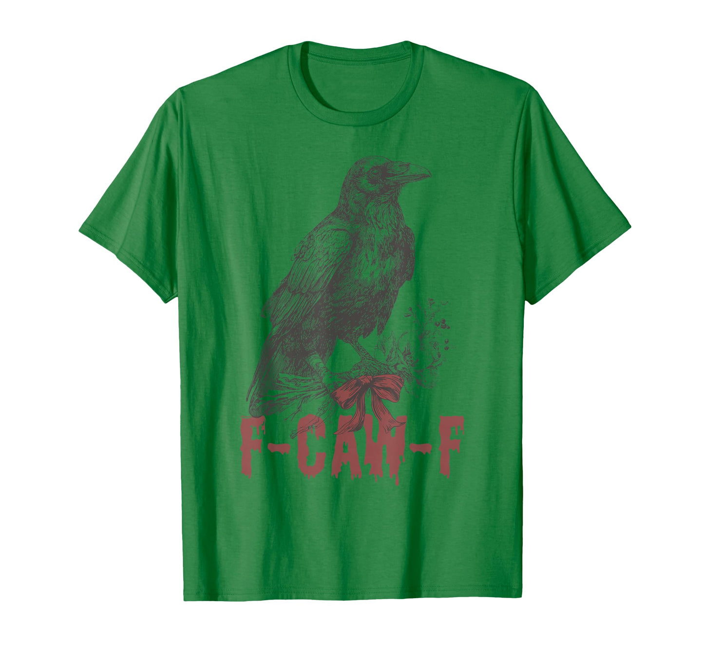 Funny F Caw F Raven Bird Saying Halloween F-Caw-F Crow T-Shirt