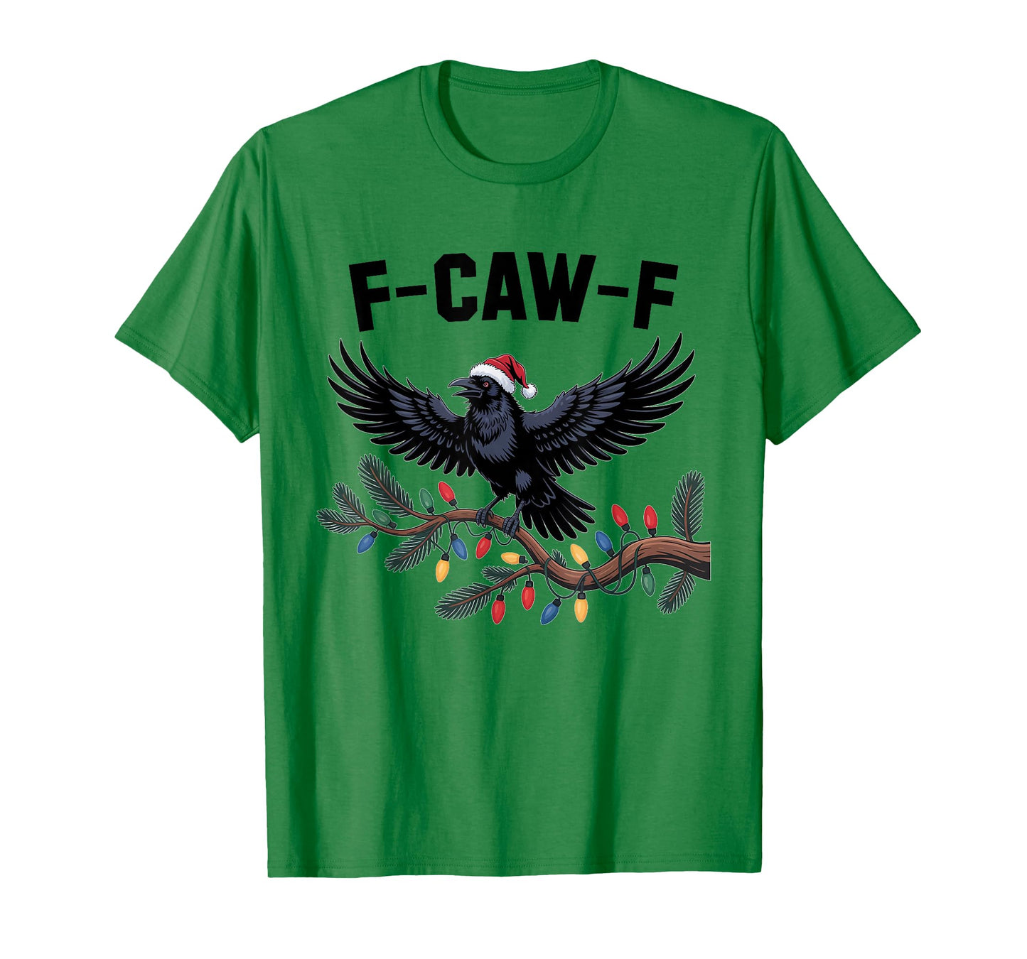 Crow F-CAW-F Black Bird Gothic Christmas Lights Santa Hat T-Shirt