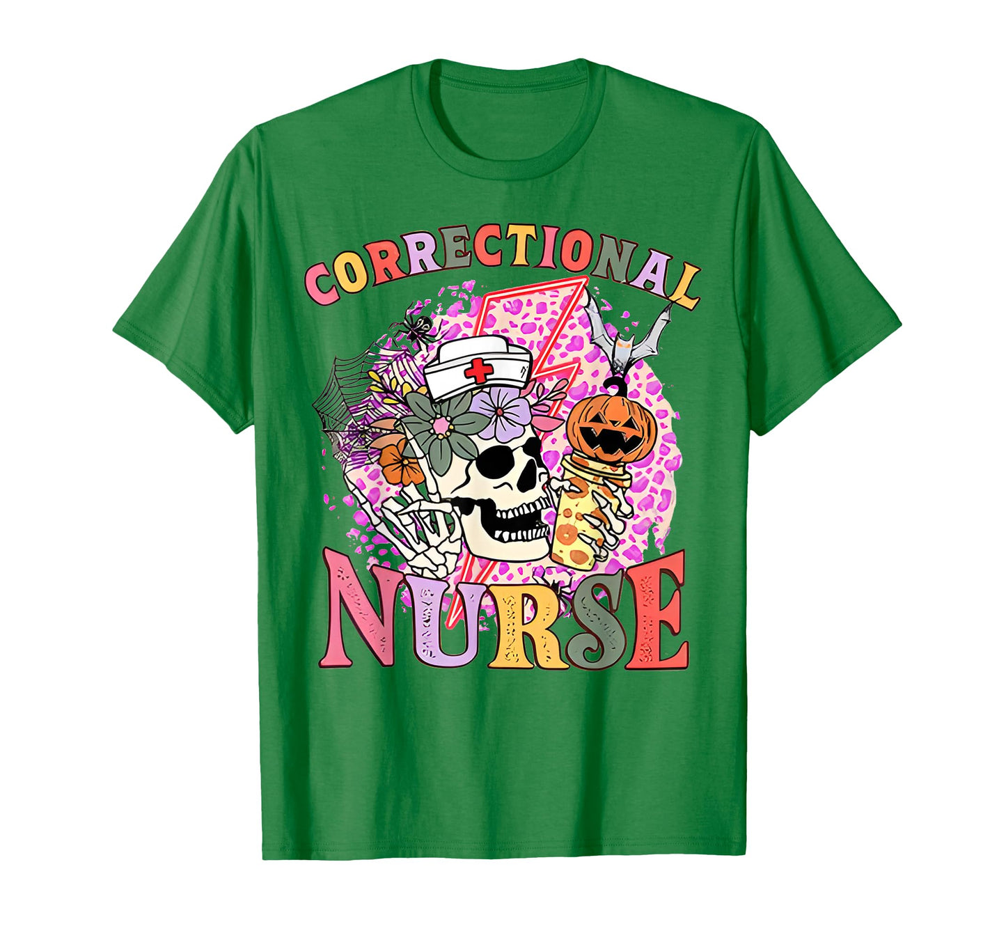 Skull Correctional Nurse Halloween Skeleton RN Nurse Funny T-Shirt