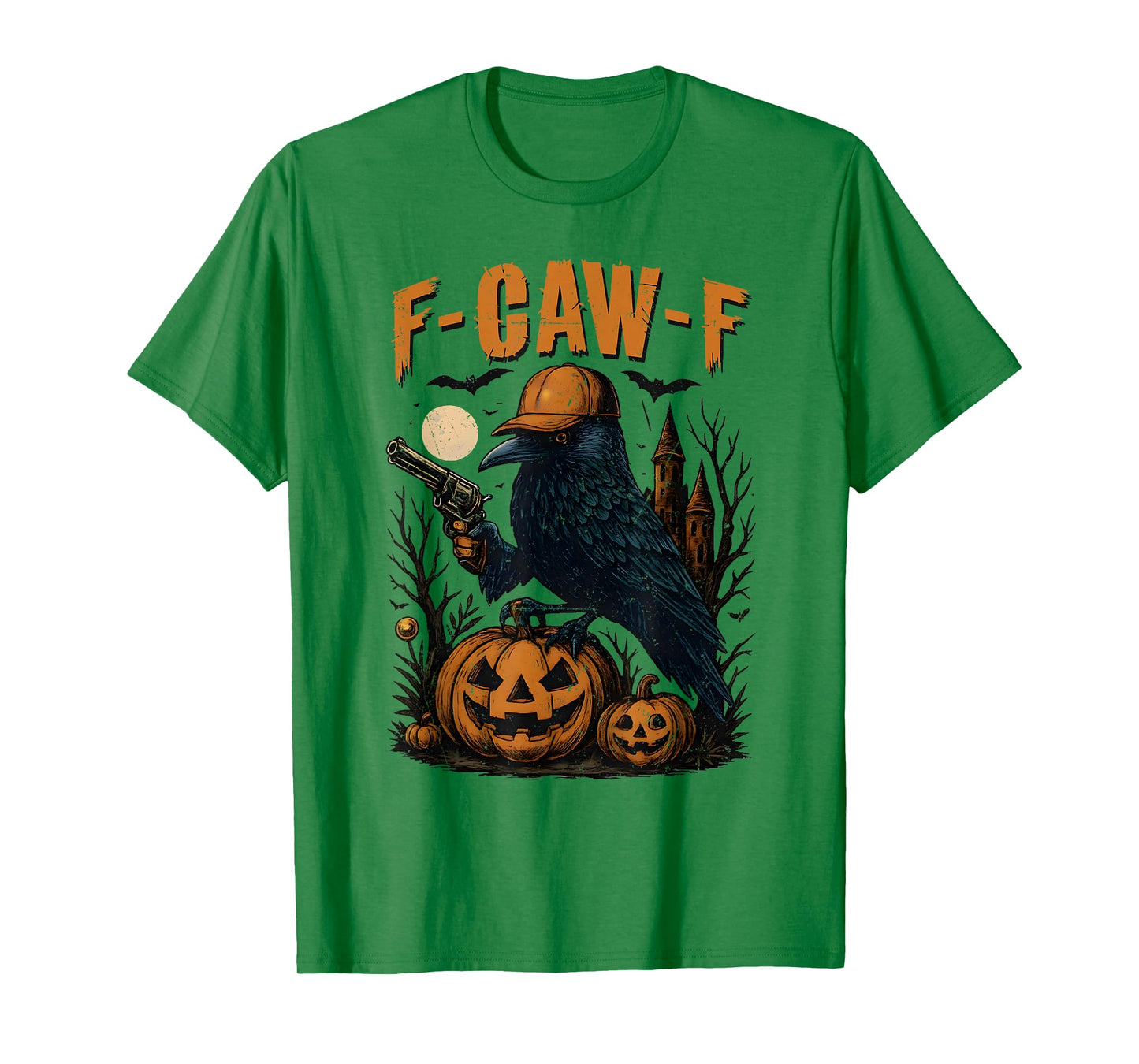 Funny F Caw F Raven Bird Saying Graphic Halloween Men Women T-Shirt