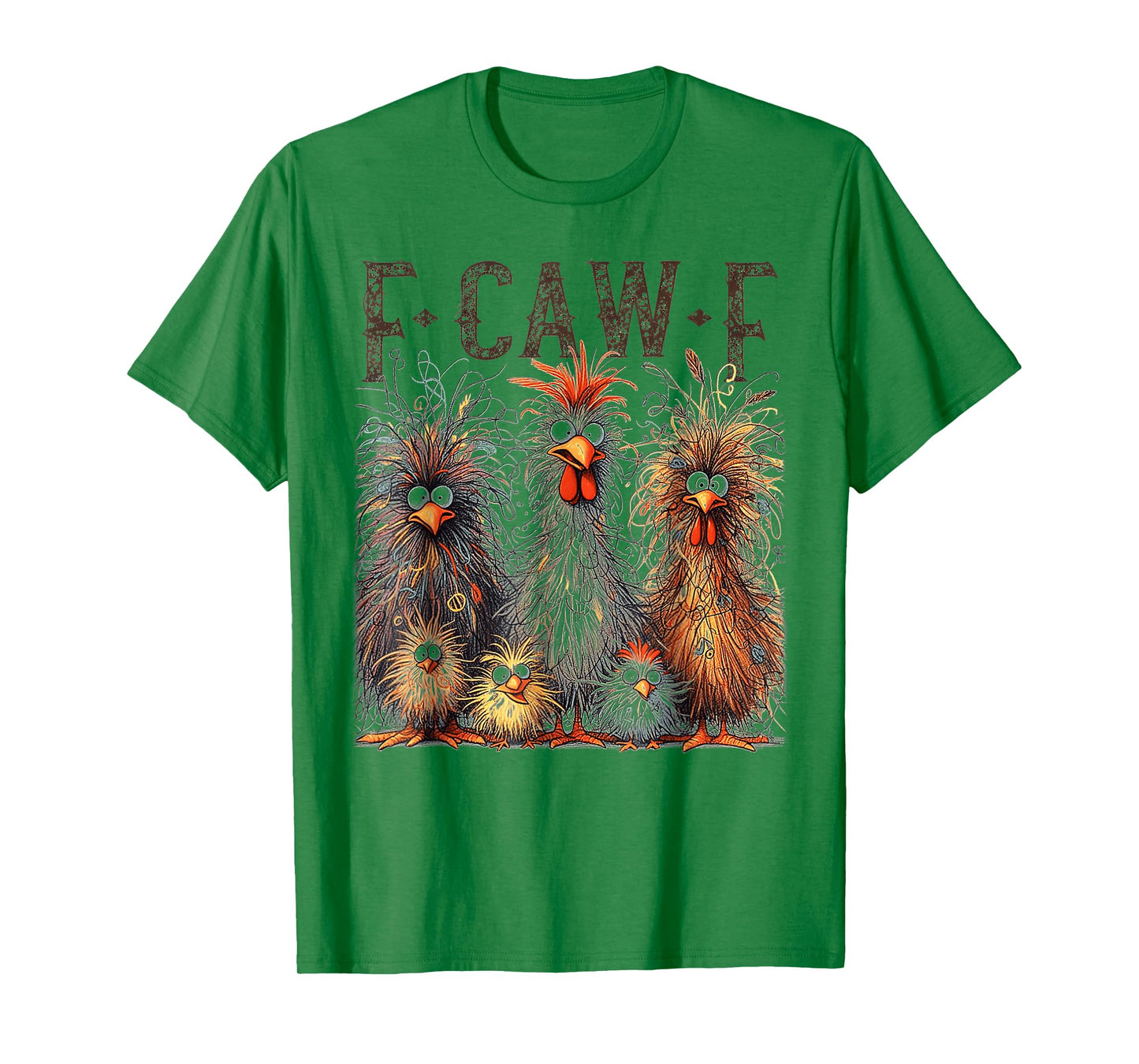 F-Caw-F Funny Chicken Humor F-Caw-F Quote Rooster Meme T-Shirt