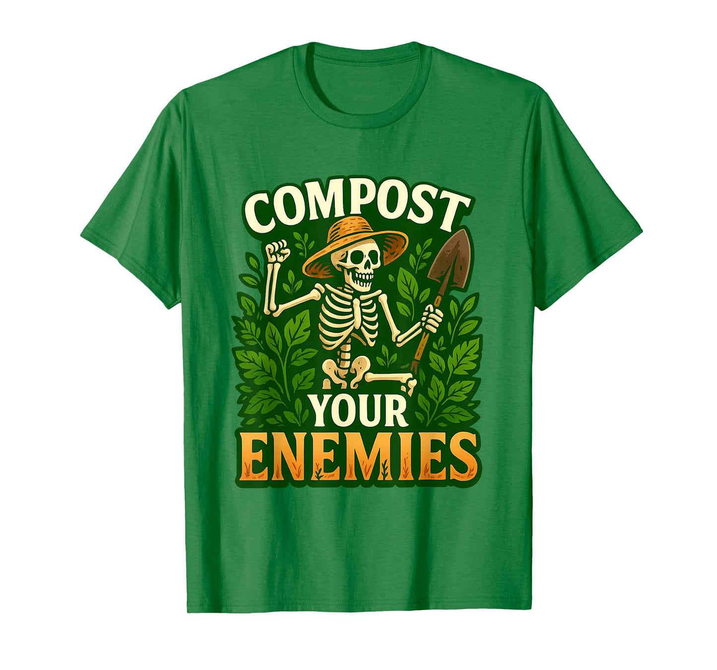 Funny Compost Your Enemies Gardening Skeleton Shirt T-Shirt