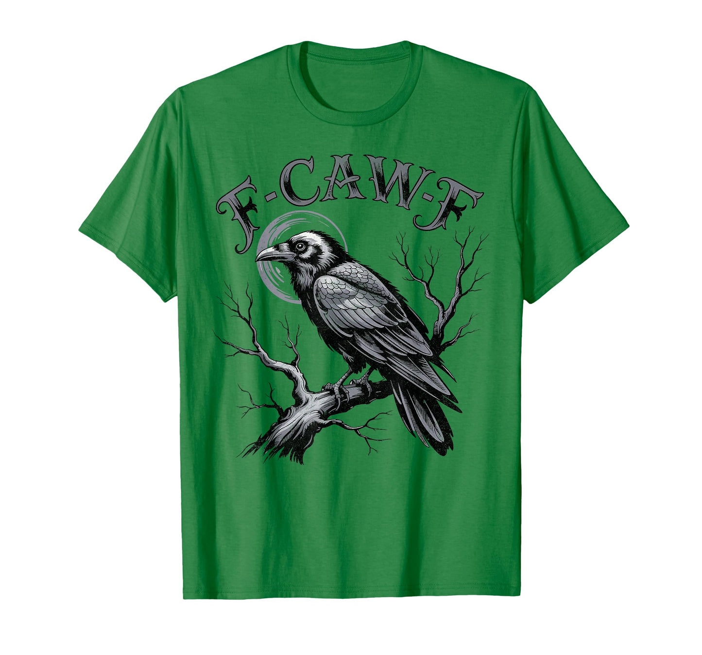 Funny F Caw F Raven Moon Gothic Graphic Halloween Crow Pun T-Shirt