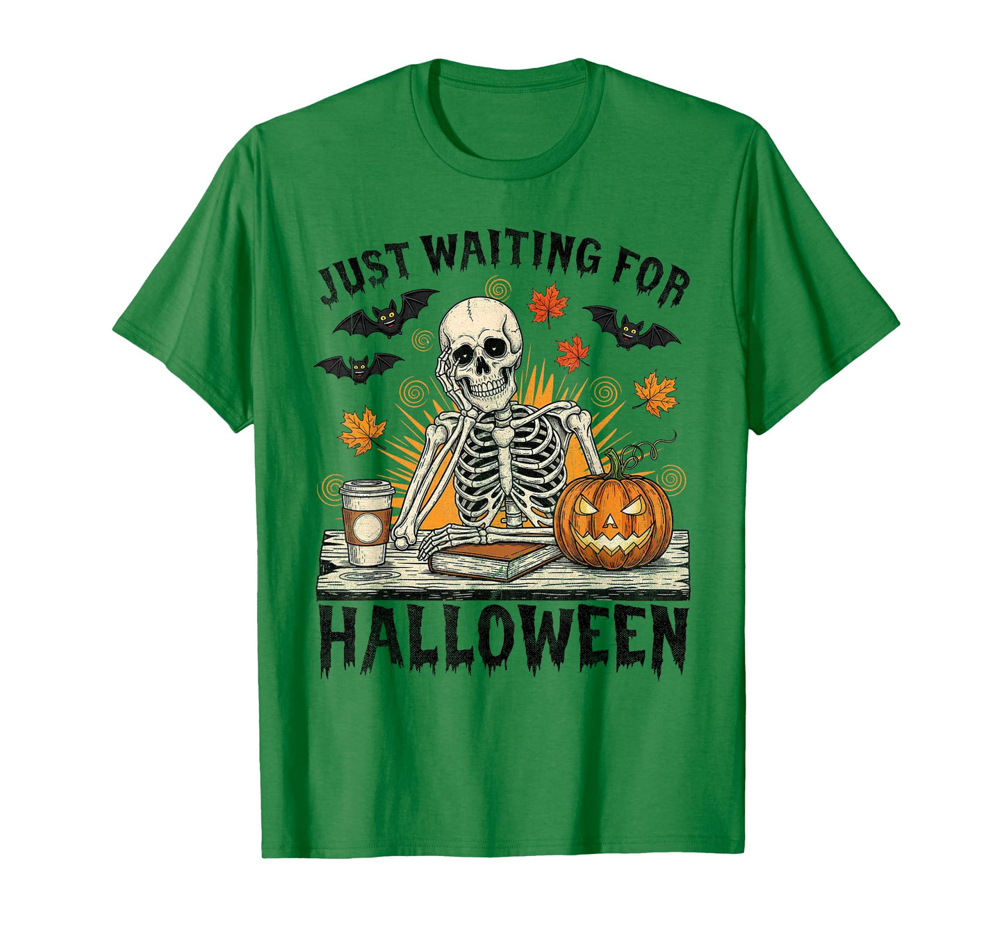 Just Waiting for Halloween Funny Skeleton Spooky Season T-Shirt