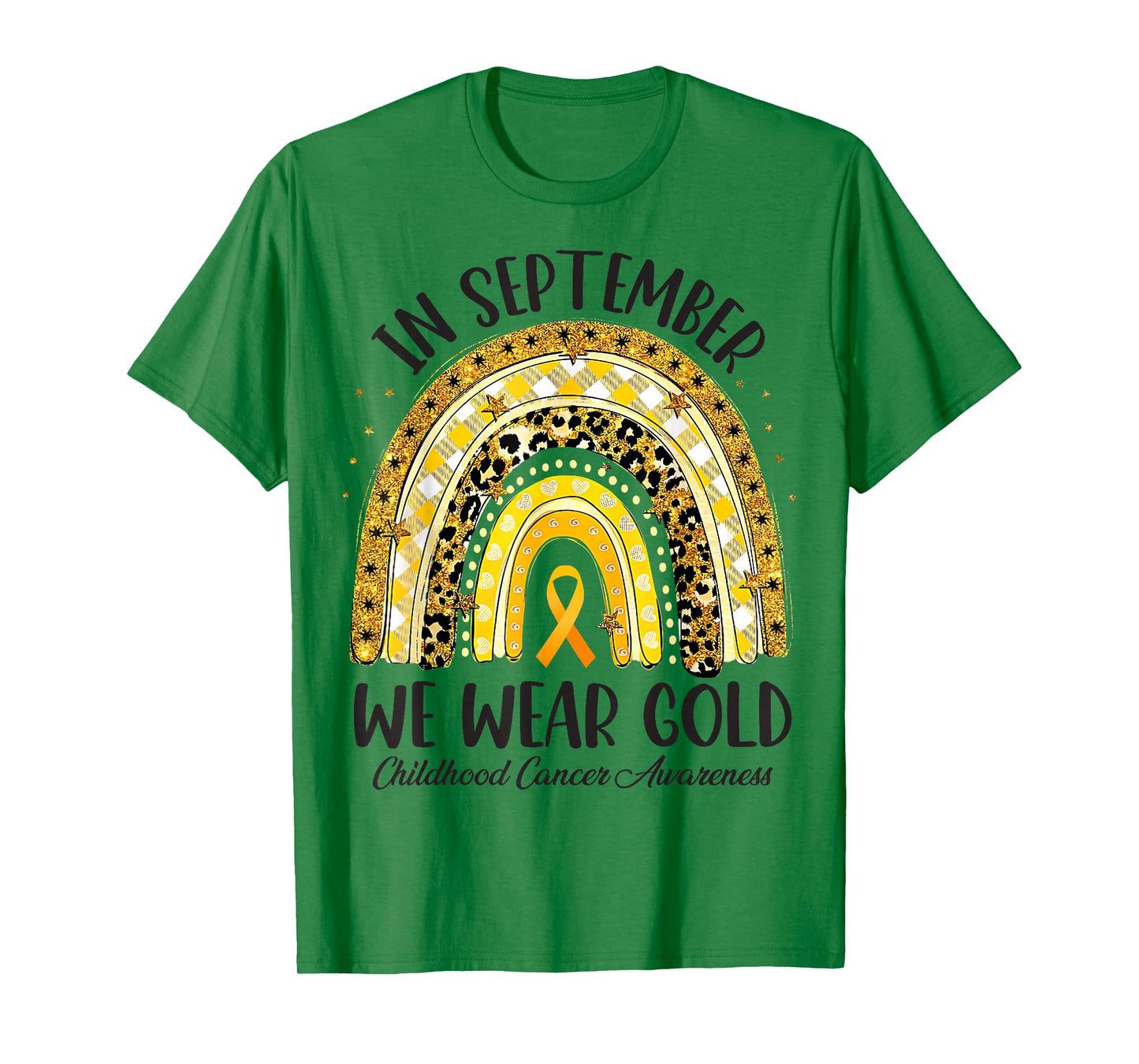 in September We Wear Gold Rainbow Childhood Cancer Awareness T-Shirt