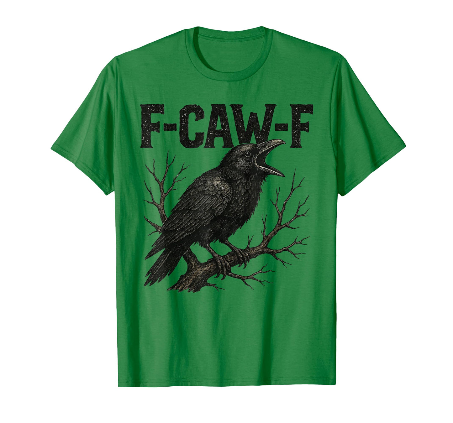 Black Crow, F-Caw-F Funny Black Bird Moon Gothic Adult Humor T-Shirt