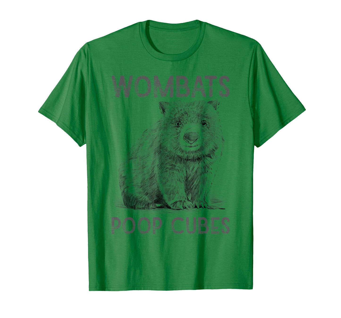 Wombats Poop Cubes For A Wombats Lover T-Shirt