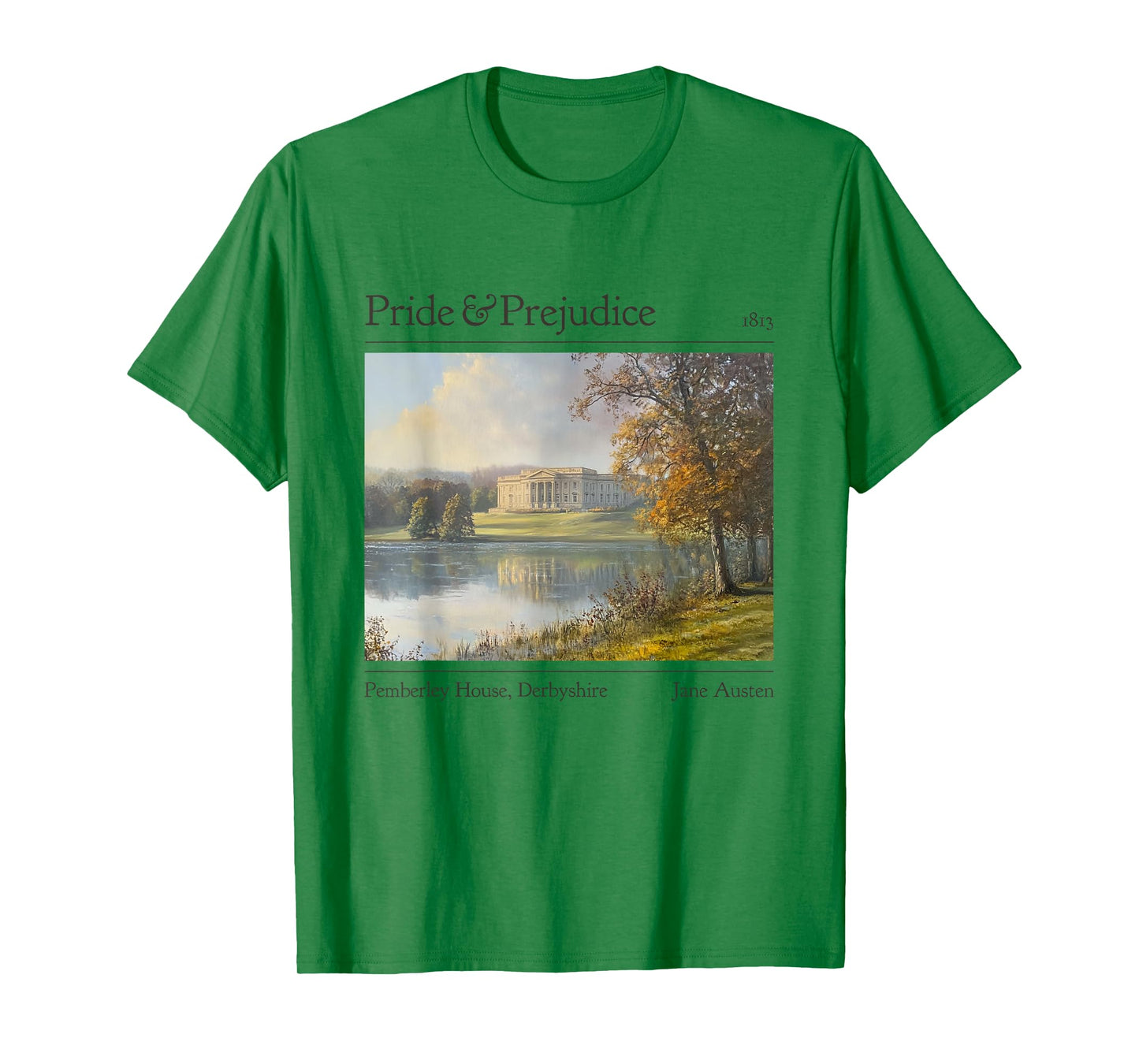 Jane Austen Pemberley 250th Anniversary Pride And Prejudice T-Shirt