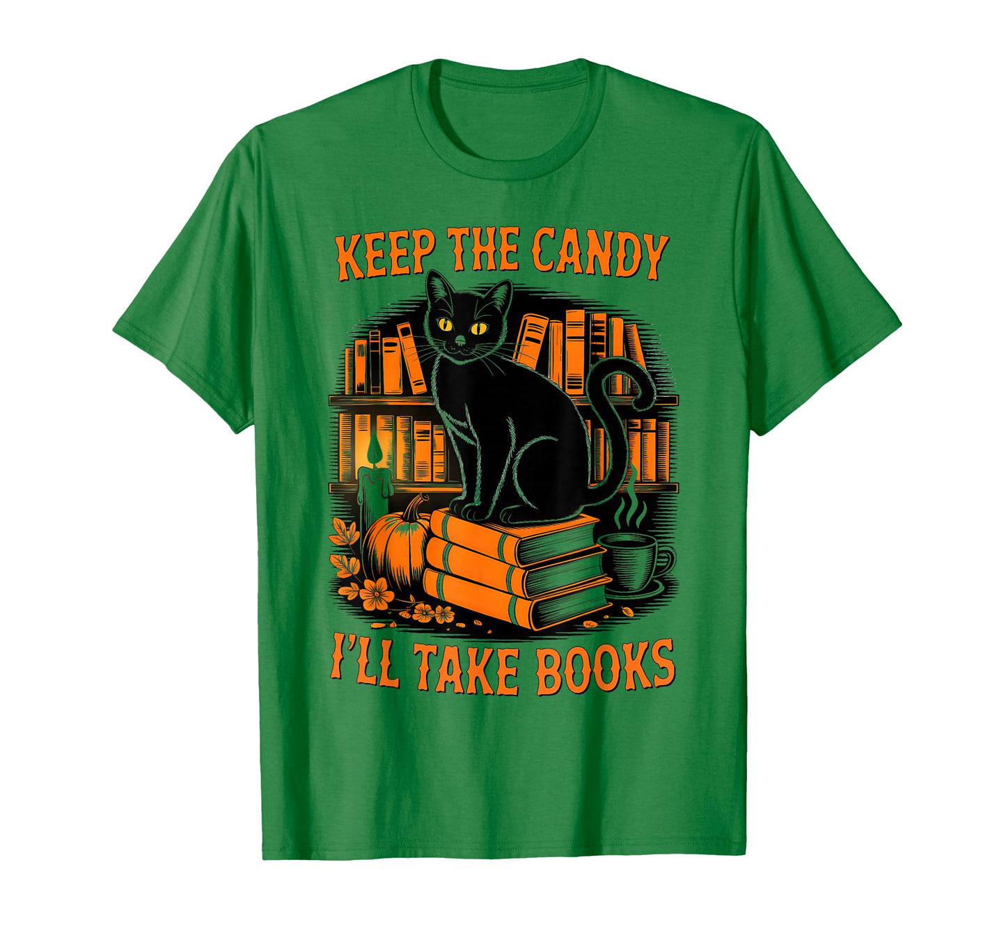 Keep The Candy I'll Take Books Halloween Black Cat Pumpkin T-Shirt