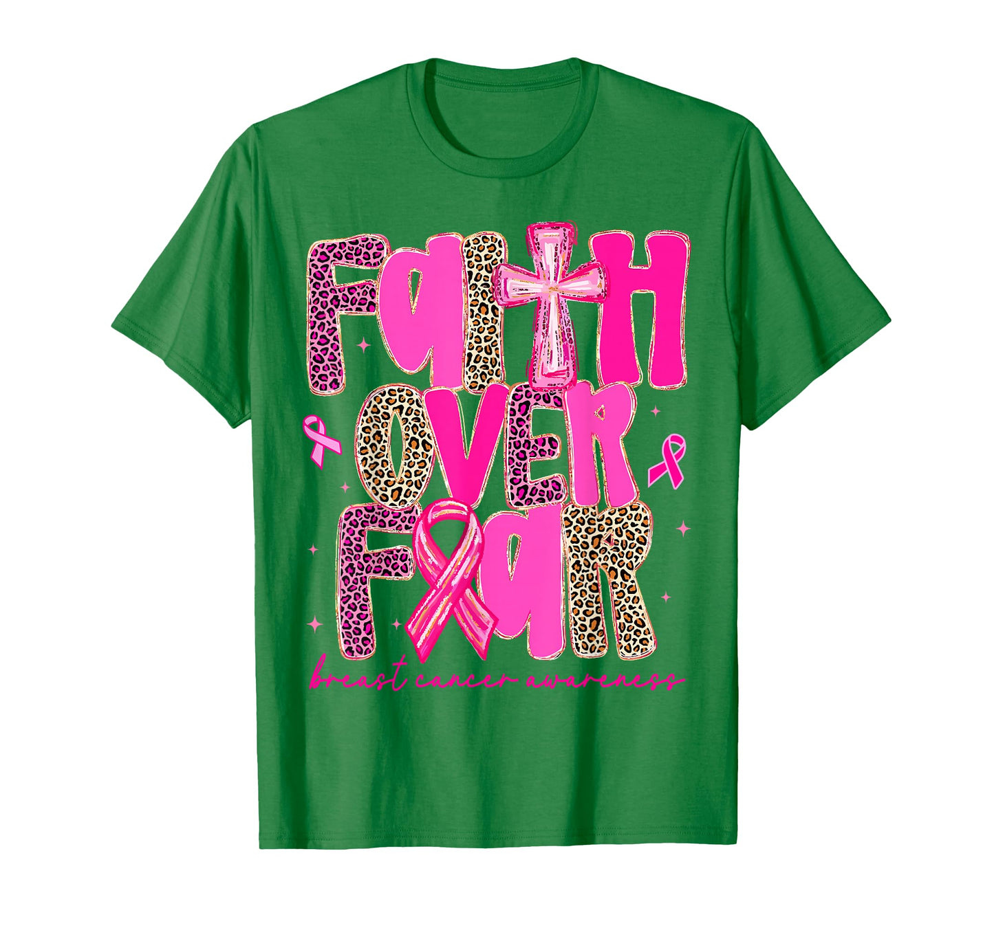 Preppy Faith Over Fear Breast Cancer Awareness Pink Ribbon T-Shirt