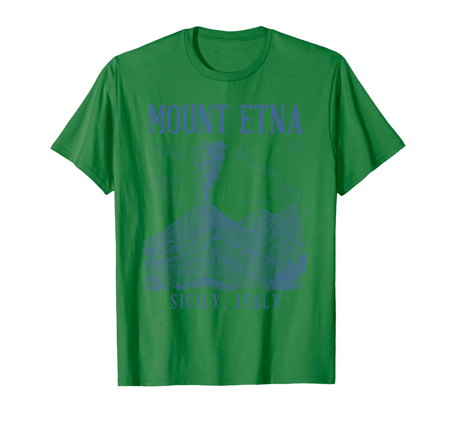 Mount Etna Sicily Italy Traveling Nature Lover Exploring T-Shirt