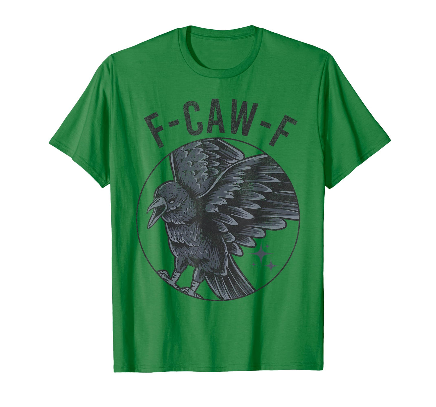 Black Crow, F-Caw-F Funny Black Bird Moon Gothic Adult Humor T-Shirt